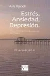 Estrés, Ansiedad, Depresión