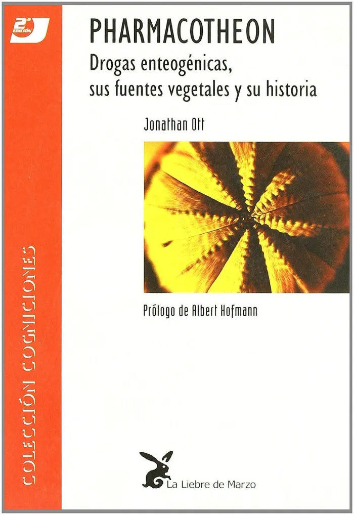 Pharmacotheon. Drogas Enteogenas, Sus Fuentes Vegetales e Histori