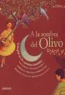 A la Sombra del Olivo (El Magreb en 29 Canciones Infantiles)