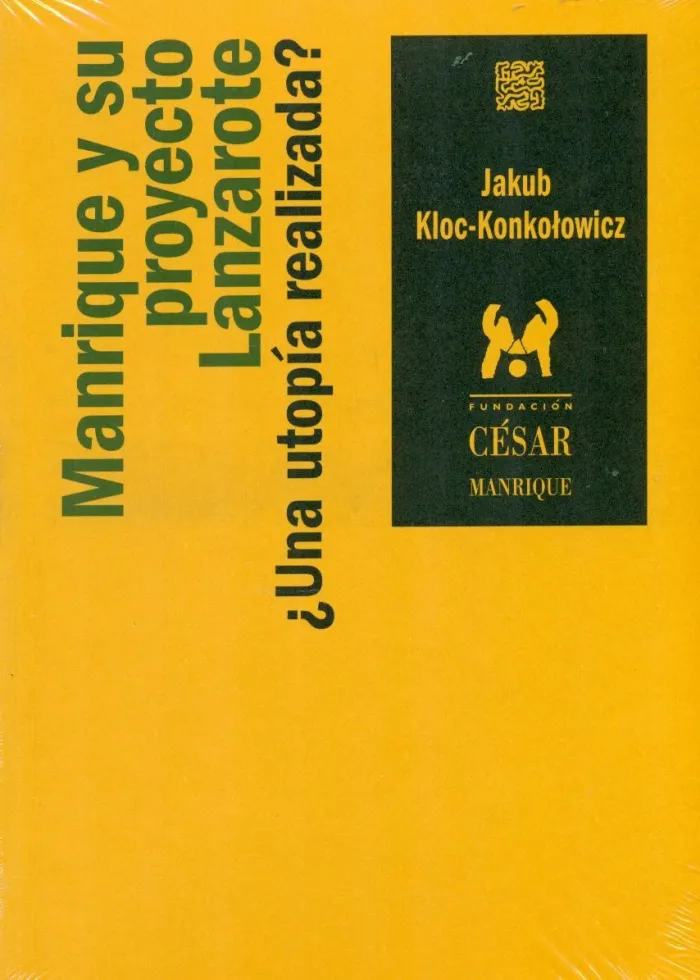 Manrique y Su Proyecto Lanzarote