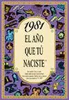 1981 el Año que tu Naciste