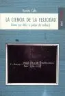 Ciencia de la Felicidad,La