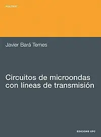 Circuitos de Microondas con Lineas de Transmision