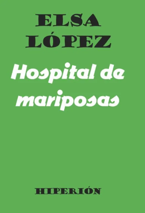 Hospital de Mariposas