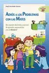 Adios a los Problemas con las Mates