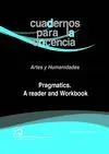 Pragmatics. A Reader And Workbook