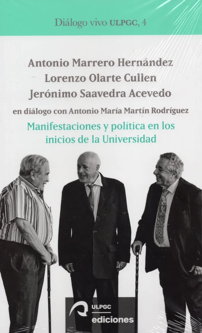 Manifestaciones y Política en los Inicios de la Universidad