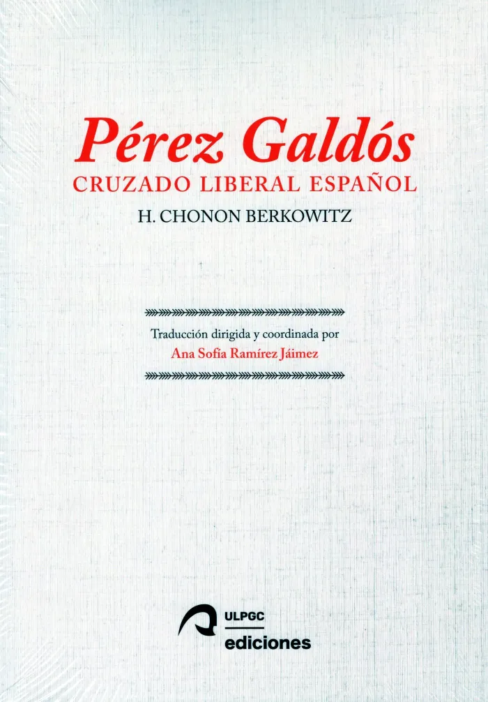 Pérez Galdós. Cruzado Liberal Español