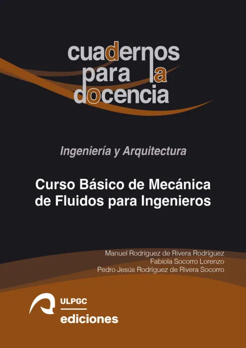 Curso Básico de Mecánica de Fluidos para Ingenieros