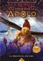 La Profecía Oscura. Las Pruebas de Apolo 2