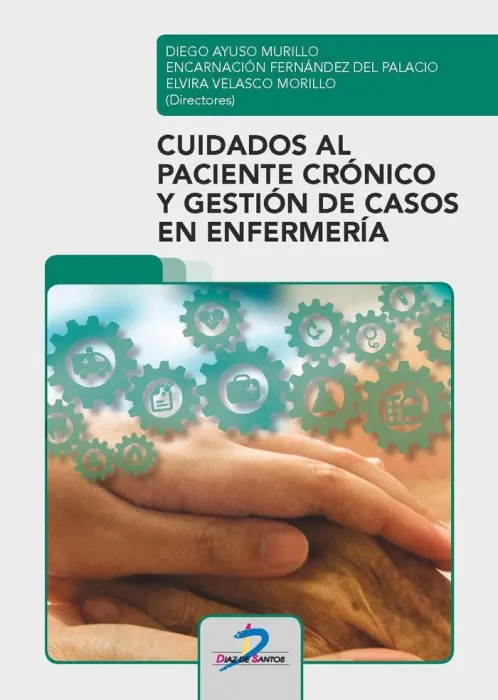 Cuidados Al Paciente Crónico y Gestión de Casos en Enfermería