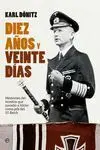 Diez Años y Veinte Dias