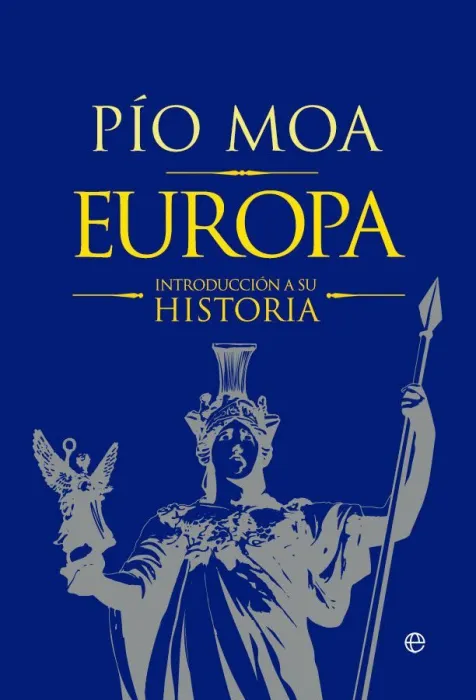 Europa. Una Introducción a Su Historia