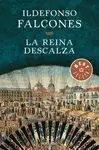 Reina Descalza, la