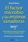Factor Microbio y las Enzimas Sanadoras, el