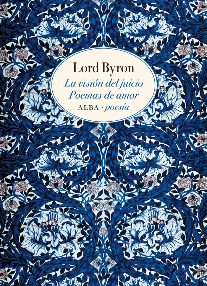 La Visión del Juicio / Poemas de Amor