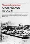 Archipiélago Gulag Ii