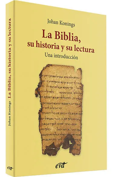 La Biblia, Su Historia y Su Lectura