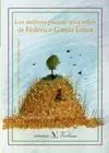 Los Mejores Poemas para Niños de Federico Garcia Lorca