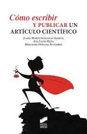 Cómo Escribir y Publicar un Artículo Científico