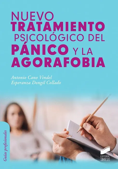 Nuevo Tratamiento Psicologico del Pánico y la Agorafobia
