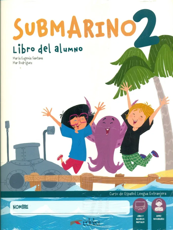 Submarino 2 Libro del Alumno + Cuaderno de Ejercicios (2 Vol. )