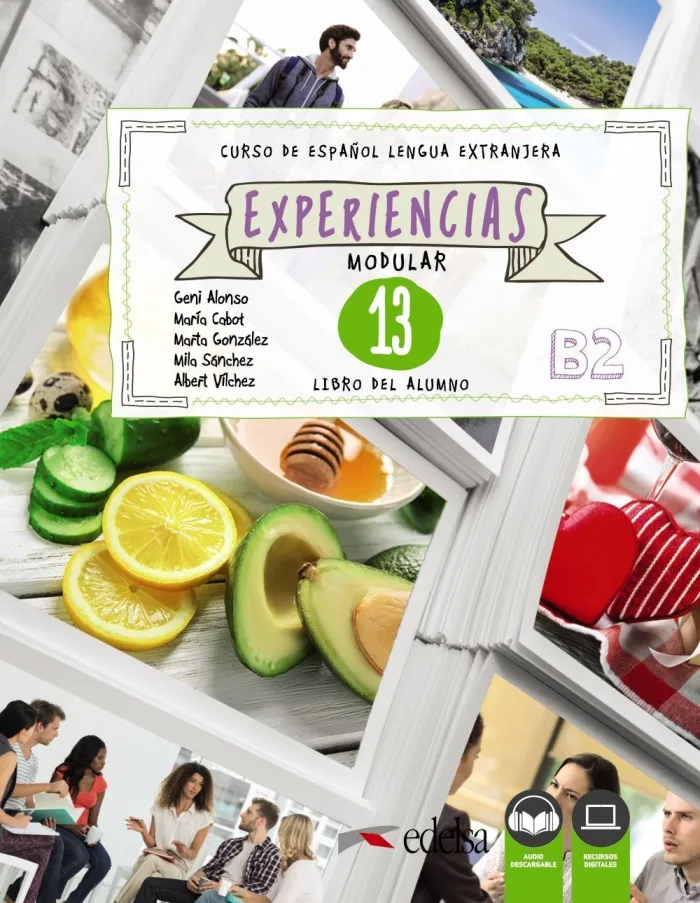 Experiencias Modular 13 (B2). Libro del Alumno