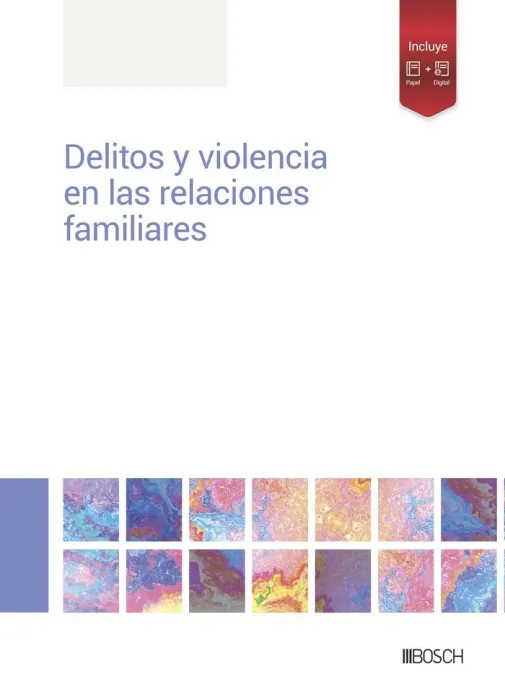 Delitos y Violencia en las Relaciones Familiares
