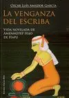 Venganza del Escriba, la