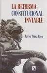 Reforma Constitucional Inviable, la