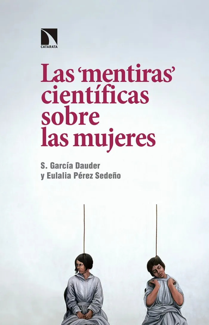 Las Mentiras Científicas Sobre las Mujeres
