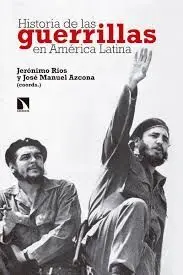 Historia de las Guerrillas en America Latina