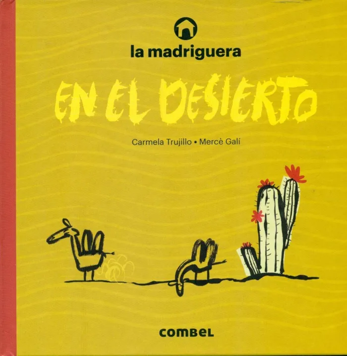 La Madriguera del Desierto