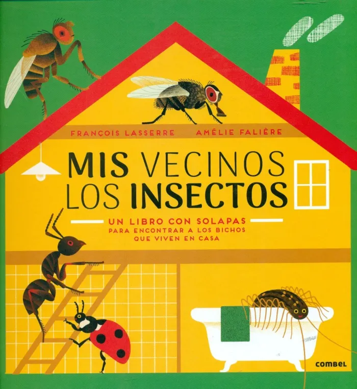 Mis Vecinos los Insectos