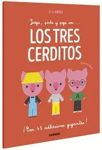 Juega, Pinta y Pega con... Los Tres Cerditos