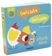 Gallinita, Gallinita. Fíjate Bien!