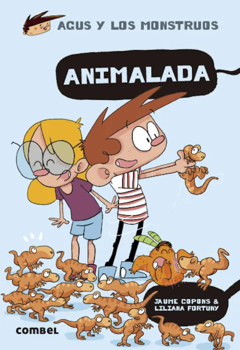Agus y los Monstruos. Animalada