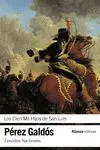 Cien Mil Hijos de San Luis, los. Episodios Nacionales 16