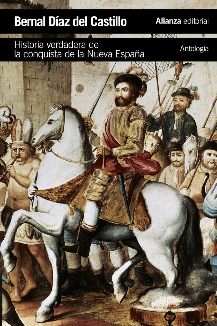 Historia Verdadera de la Conquista de Nueva España