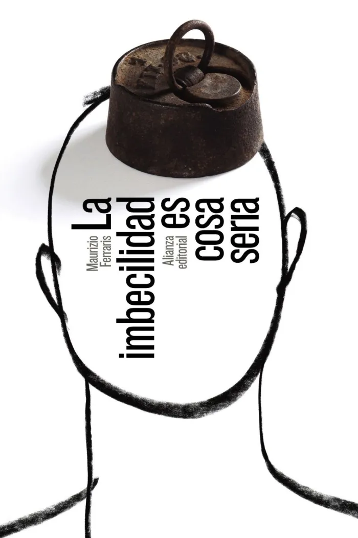 La Imbecilidad Es Cosa Seria