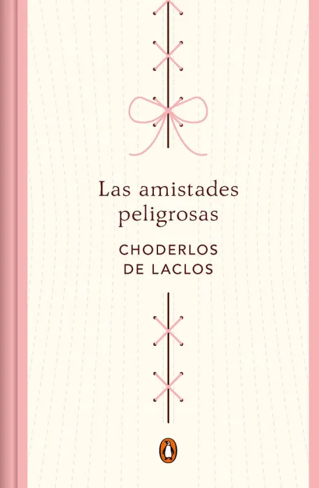 Las Amistades Peligrosas (Edición Conmemorativa)