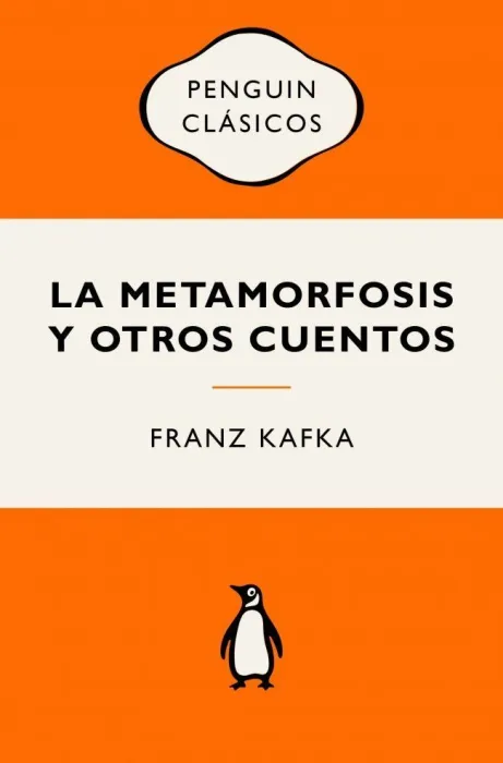 La Metamorfosis y Otros Cuentos