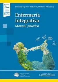 Enfermeria Integrativa. Manual Practico