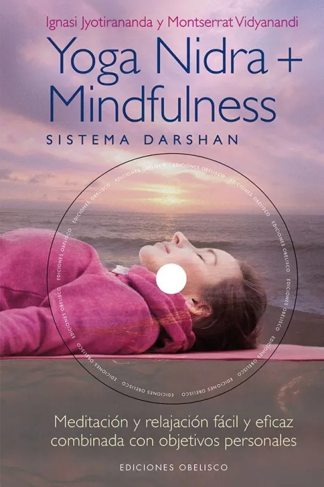 Yoga Nidra + Mindfulness (+Cd)