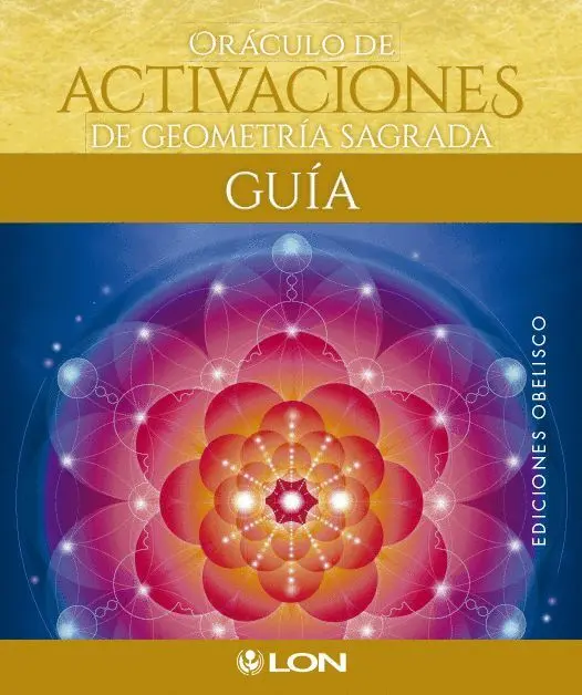 Oráculo de Activaciones de Geometría Sagrada