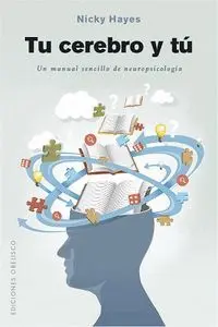 Tu Cerebro y tu