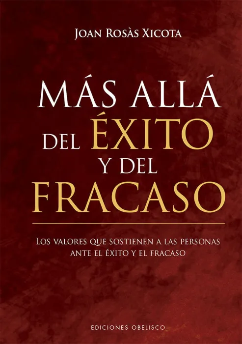 Más Allá del Éxito y el Fracaso