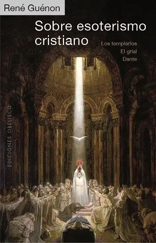 Sobre Esoterismo Cristiano