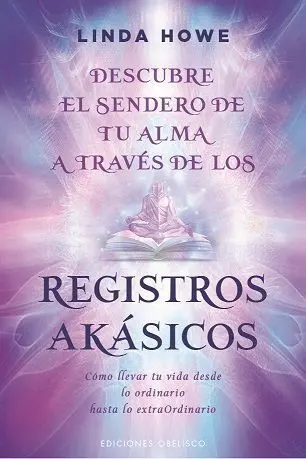 Descubre el Sendero de tu Alma a Través de los Registros Akásicos