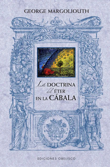 La Doctrina del Éter en la Cábala